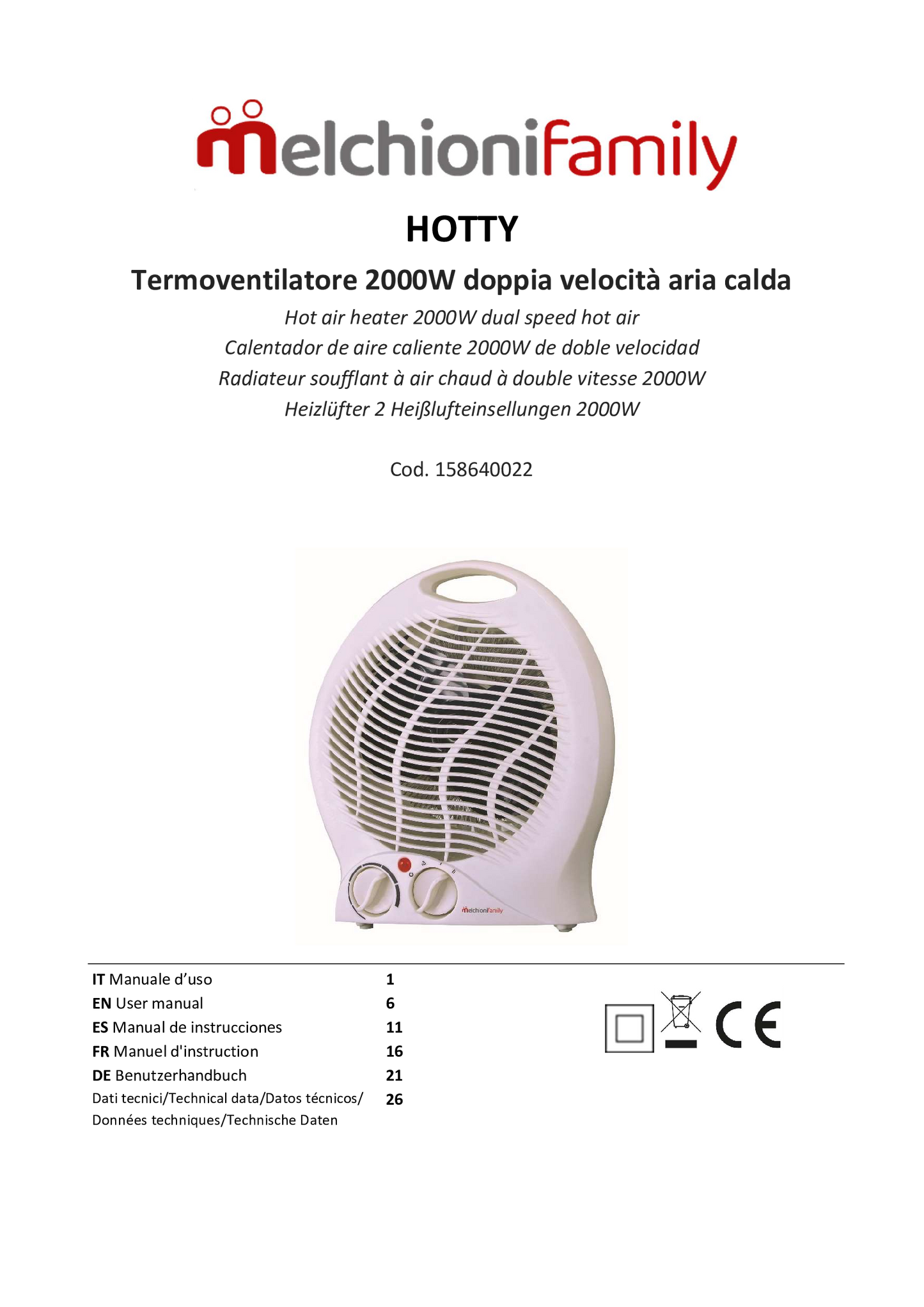 MELCHIONI 158640022 TERMOVENTILATORE FAMILY HOTTY
