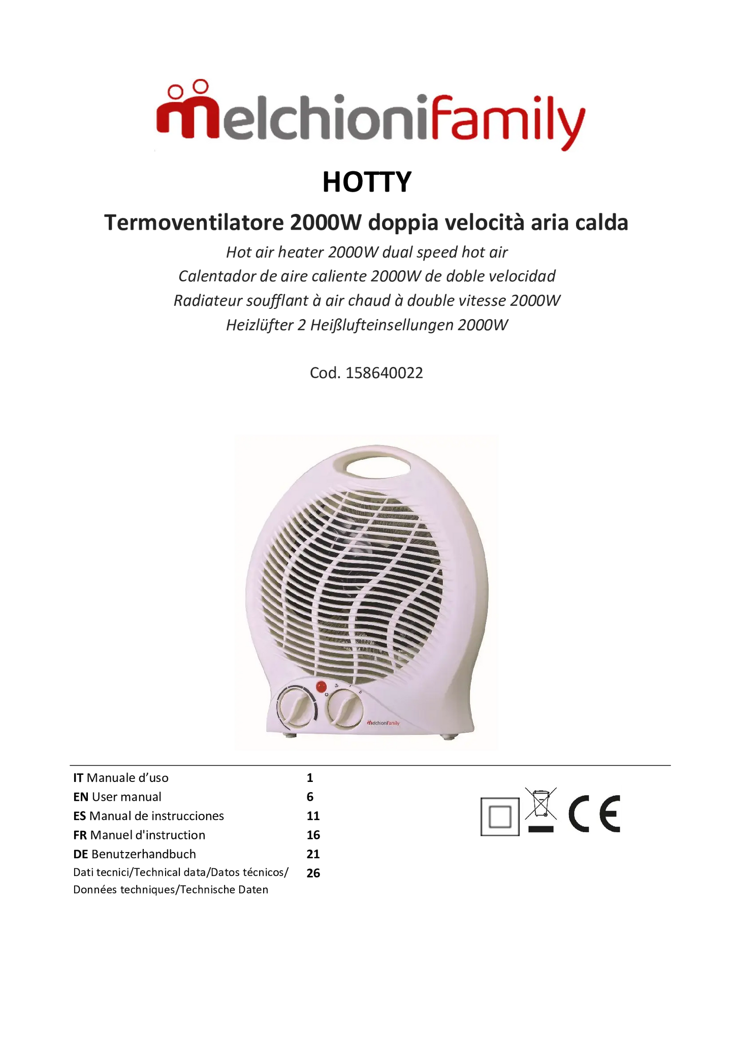 MELCHIONI     158640022    TERMOVENTILATORE FAMILY HOTTY My Store