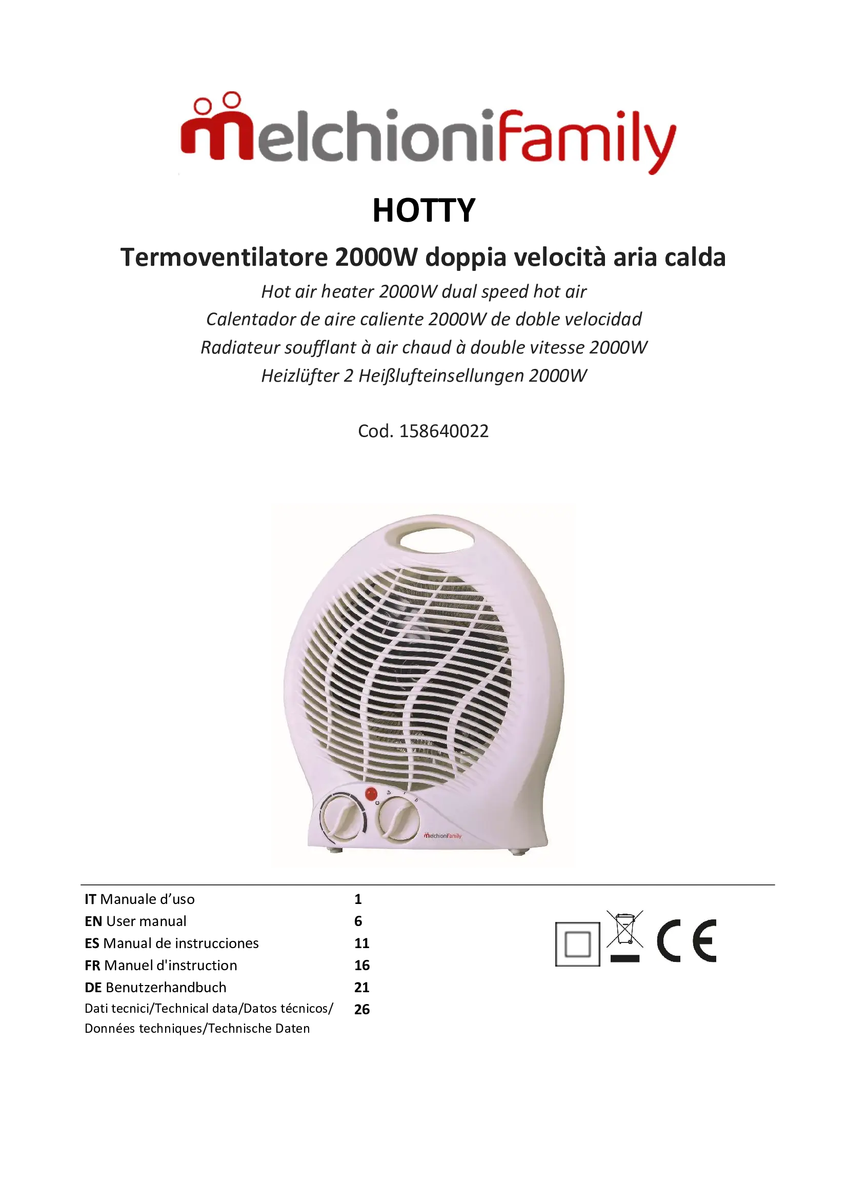 MELCHIONI     158640022    TERMOVENTILATORE FAMILY HOTTY My Store
