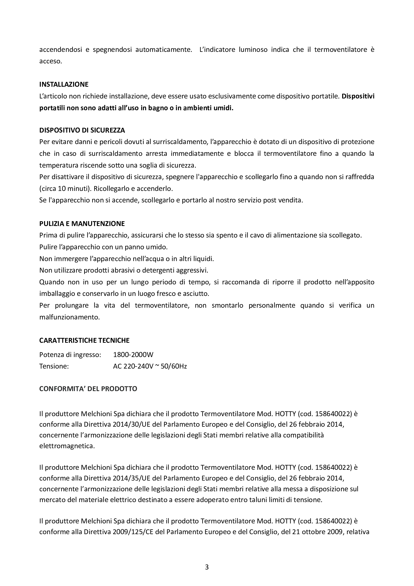 MELCHIONI     158640022    TERMOVENTILATORE FAMILY HOTTY My Store