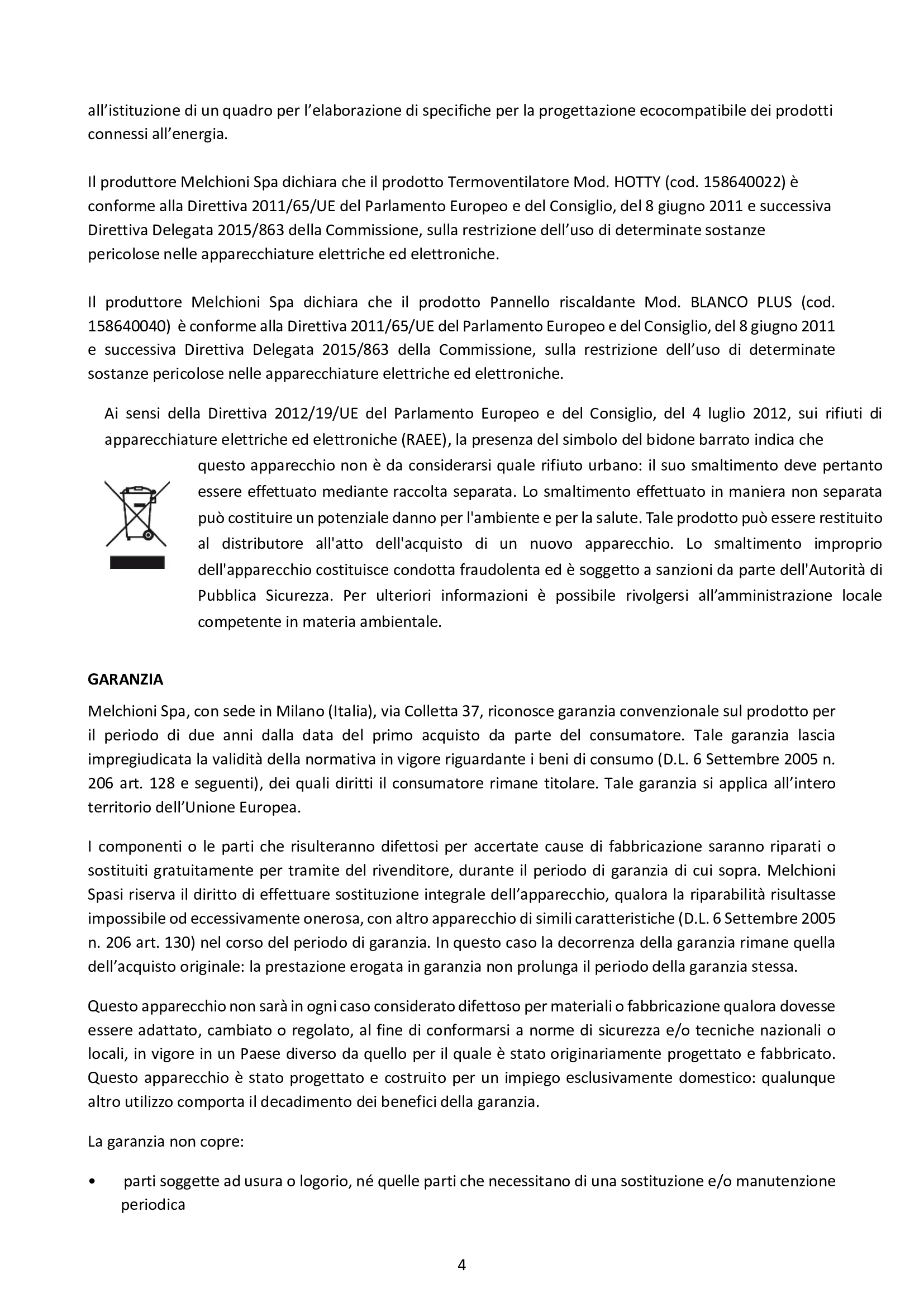 MELCHIONI     158640022    TERMOVENTILATORE FAMILY HOTTY My Store