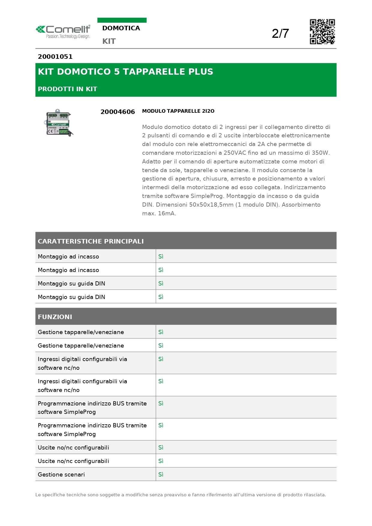 COMELIT   20001051    KIT DOMOTICO PER CONTROLLO TAPPARELLE 230VAC My Store