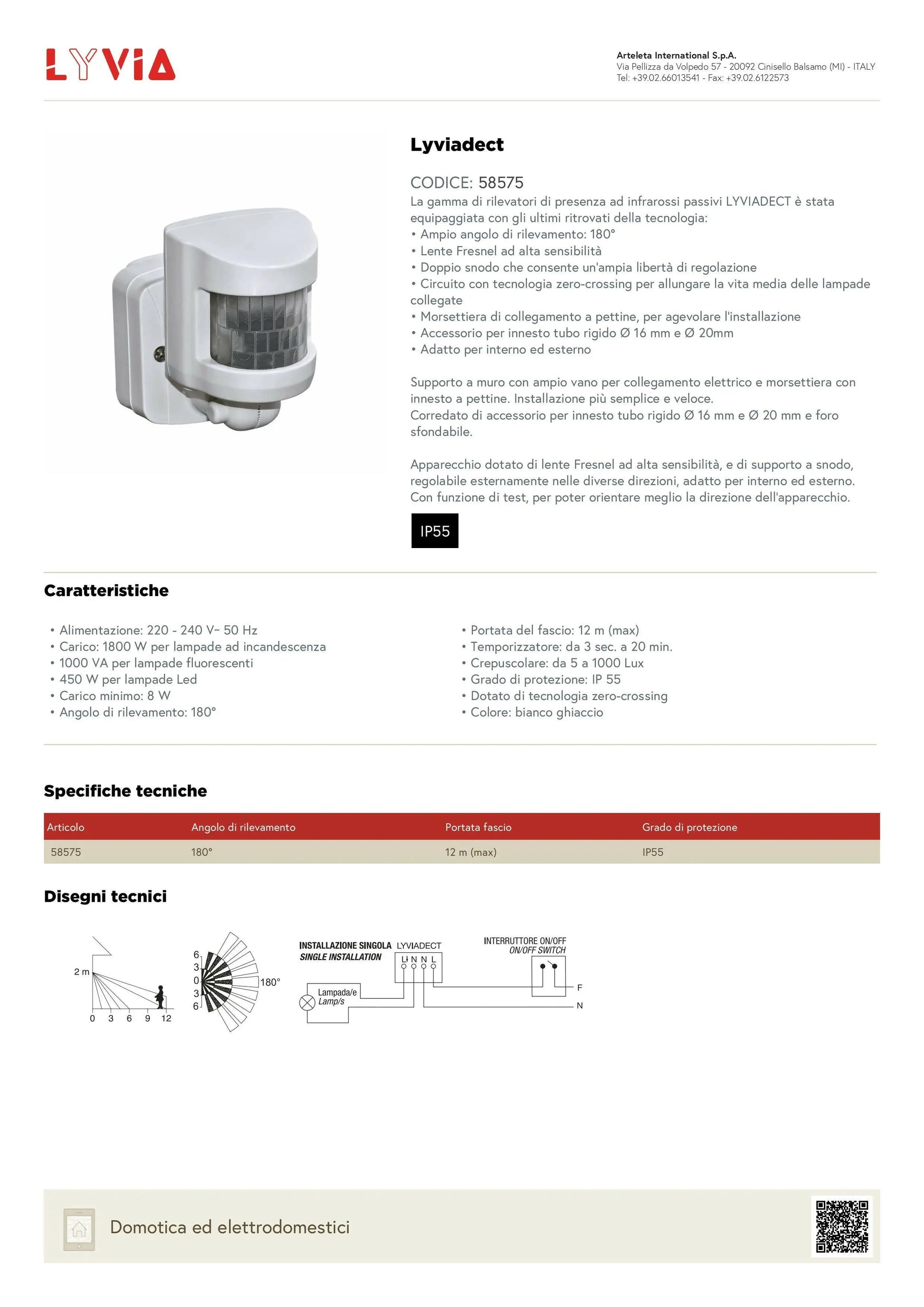 ARTELETA   58575     RILEVATORE PRESENZA RAGGI INFRAROSSI PASSIVO My Store