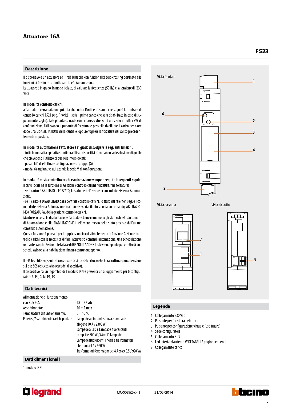 BTICINO   F523    ATTUATORE CONTROLLO CARICHI 1RELE 16A